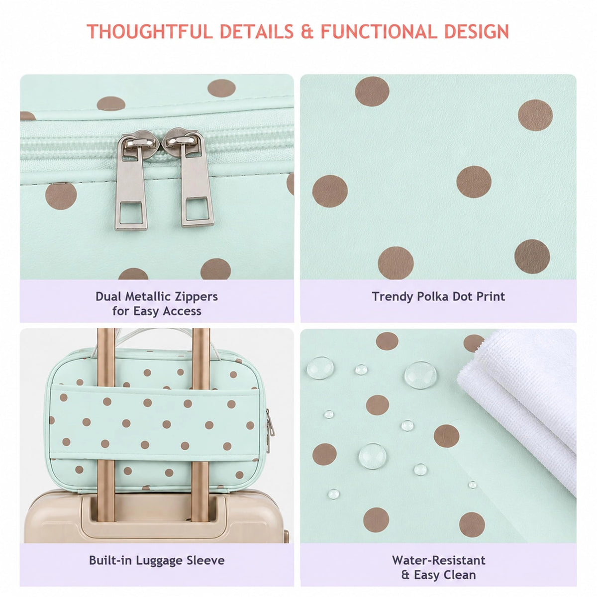 Mint polka dot makeup bag details include dual zippers, luggage sleeve, and water-resistant surface