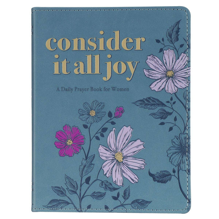 Consider it All Joy, a daily prayer book for women