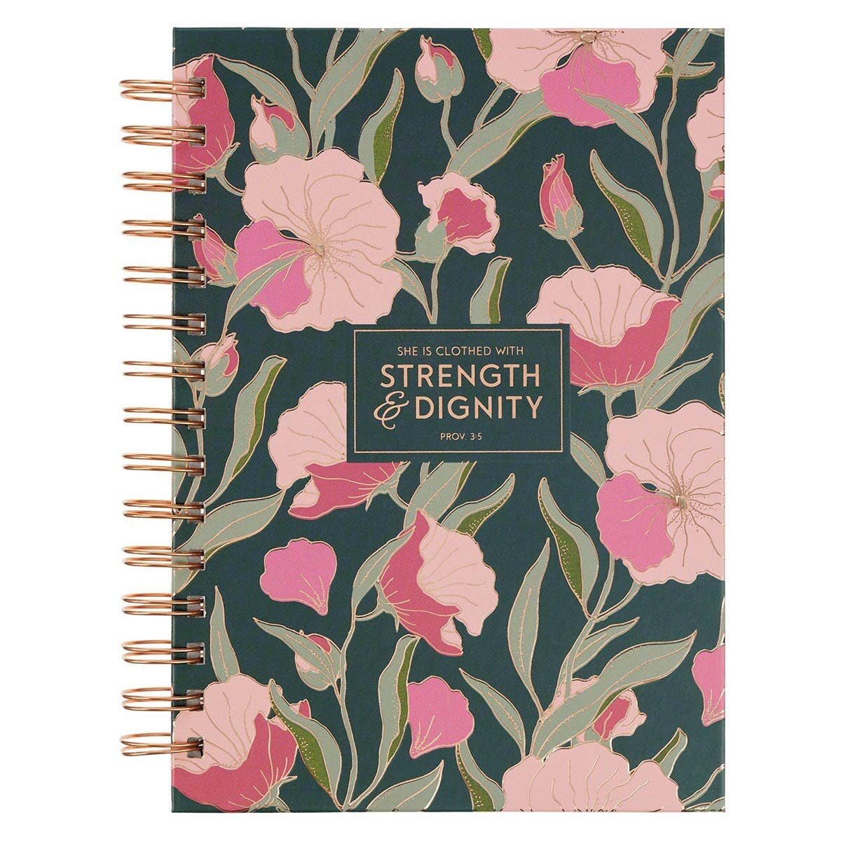 Spiral-bound journal lettered Strength and Dignity, Proverbs 3:5