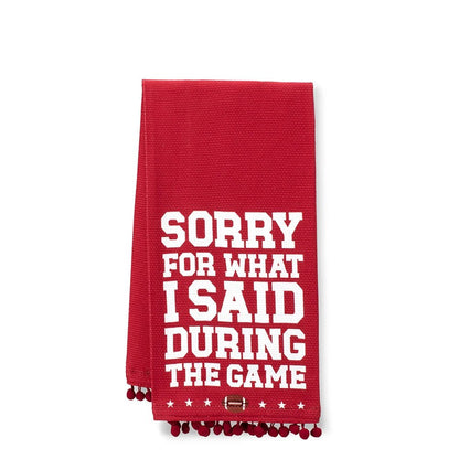 Sorry For What I Said gameday tea towel for the kitchen